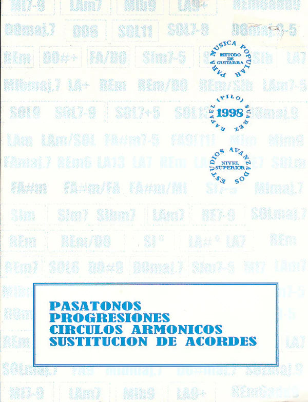 Pasatonos, Progresiones, Círculos Armónicos, Sustitución de Acordes Para Guitarra